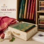 Store Silk Sarees Beautifully